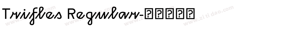 Trifles Regular字体转换